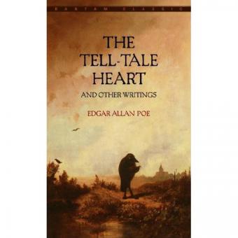 كلاسيكيات بانتام: The Tell-Tale Heart and Other Writings (غلاف عادي)
