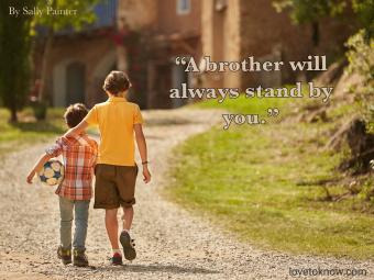 سوف يقف الأخ دائمًا بجانبك